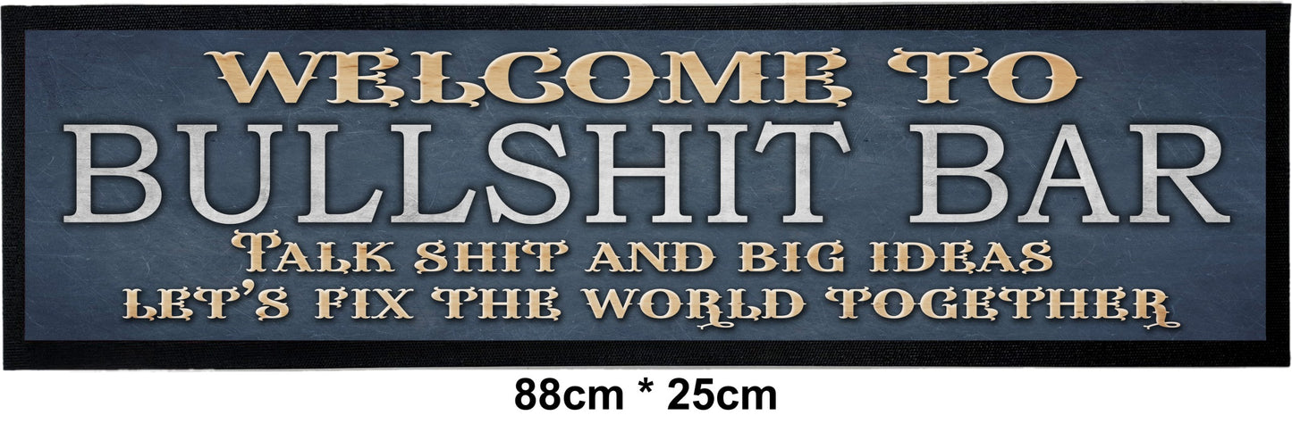 Tulmur Holdings 'Welcome to the BS Bar' Bar Mat