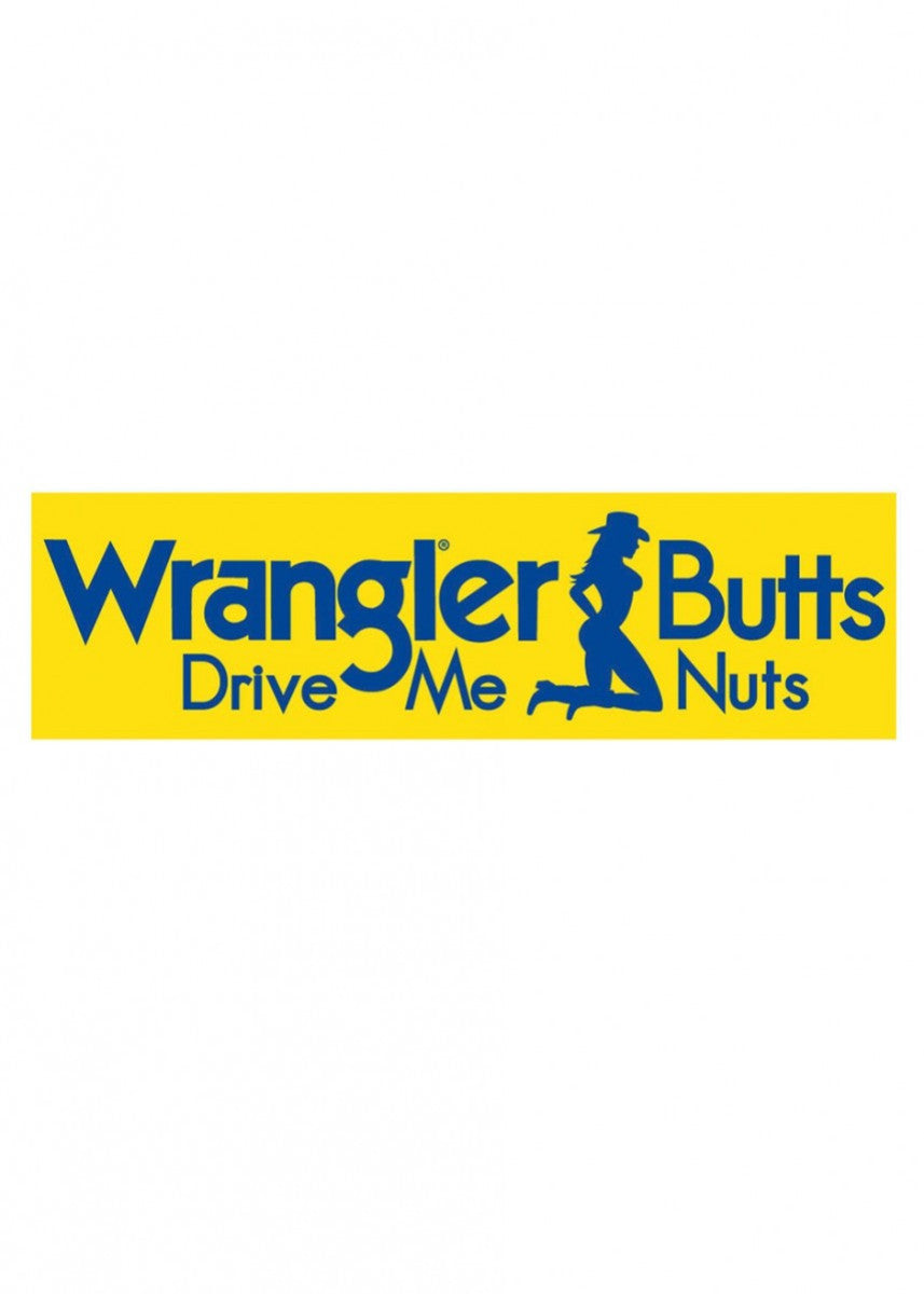 Wrangler Butts Drive Me Nuts Sticker